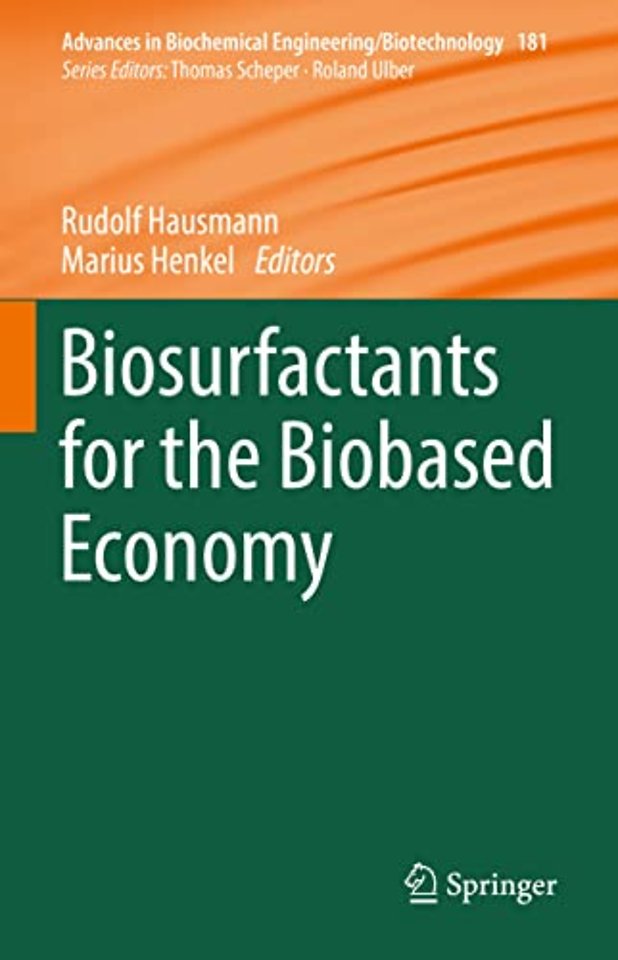 Biosurfactants for the Biobased Economy