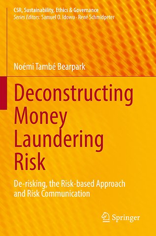 Deconstructing Money Laundering Risk