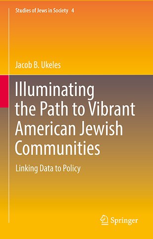 Illuminating the Path to Vibrant American Jewish Communities