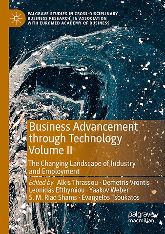 Business Advancement through Technology Volume II