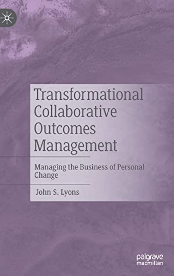 Transformational Collaborative Outcomes Management