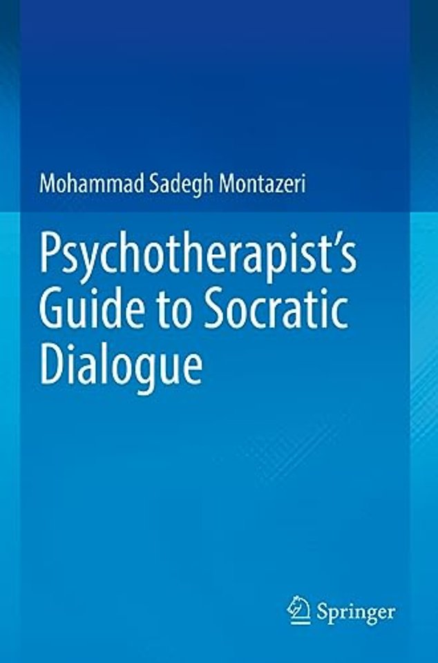 Psychotherapist's Guide to Socratic Dialogue