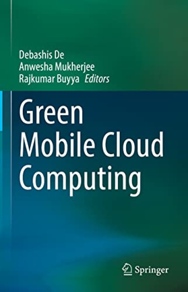 Green Mobile Cloud Computing