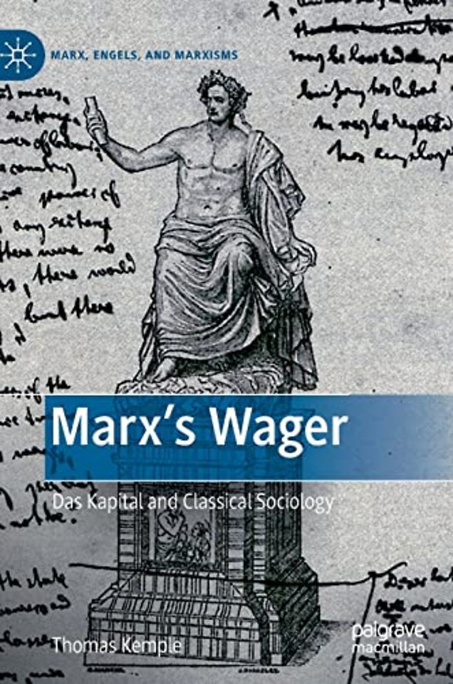 Marx’s Wager