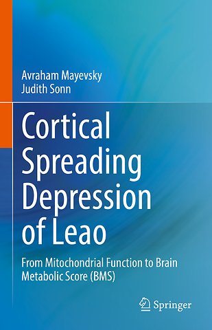 Cortical Spreading Depression of Leao