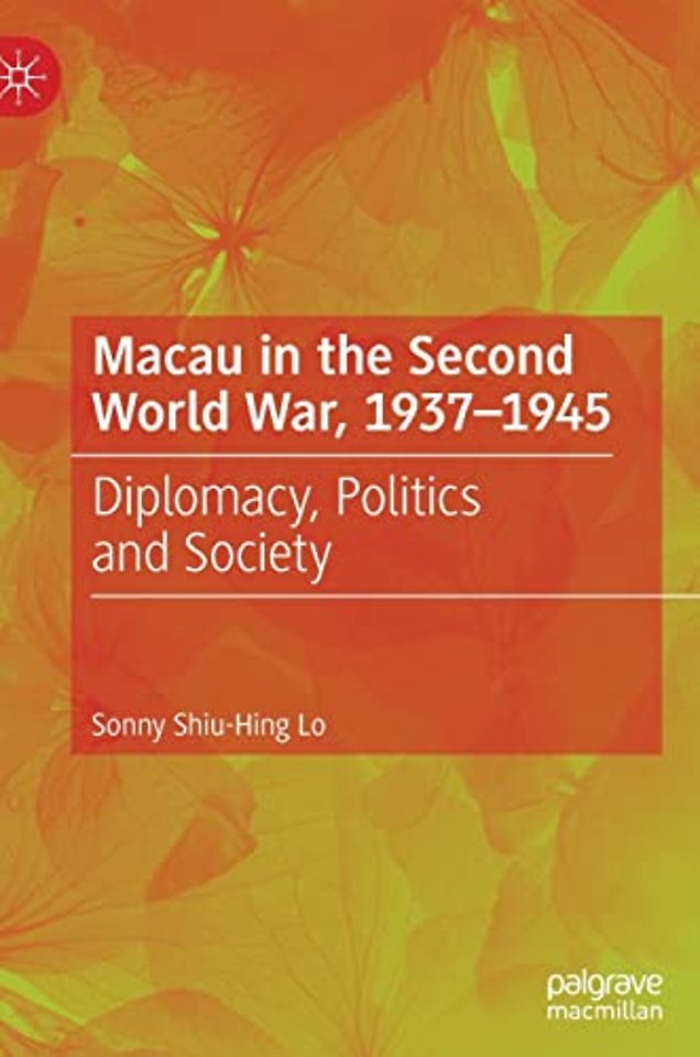 Macau in the Second World War, 1937-1945