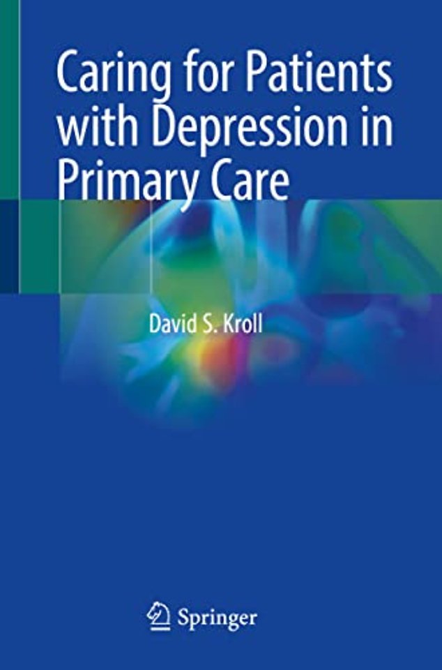 Caring for Patients with Depression in Primary Care
