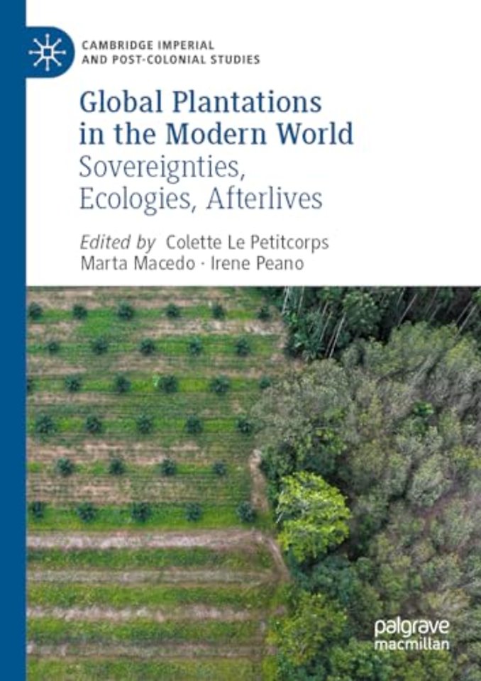 Global Plantations in the Modern World