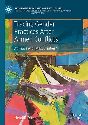 Tracing Gender Practices After Armed Conflicts