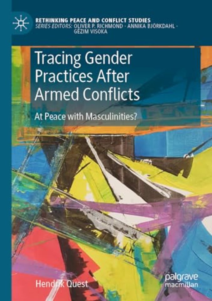 Tracing Gender Practices After Armed Conflicts