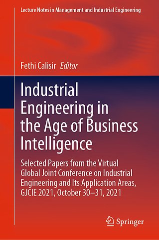 Industrial Engineering in the Age of Business Intelligence