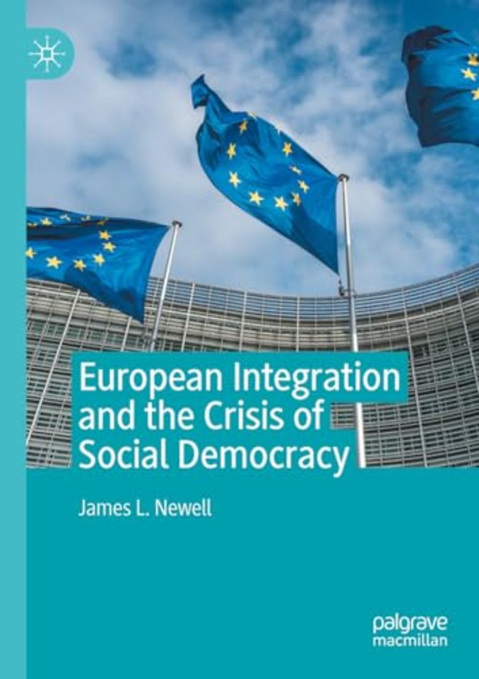 European Integration and the Crisis of Social Democracy