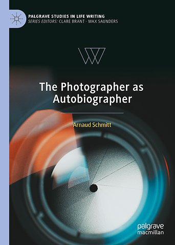 The Photographer as Autobiographer