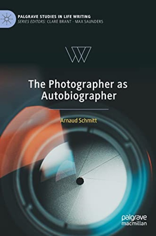 The Photographer as Autobiographer