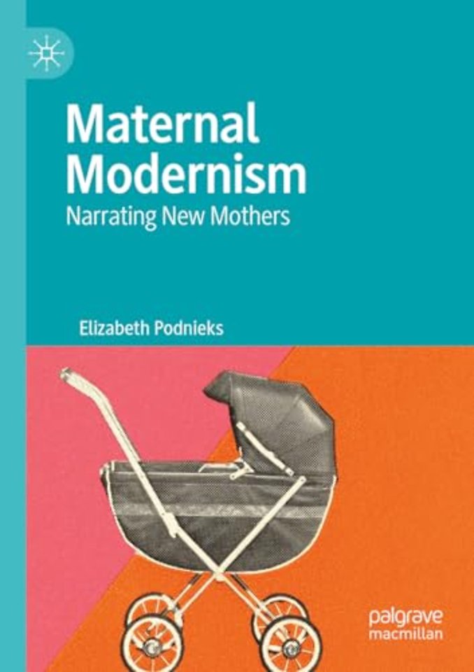 Maternal Modernism