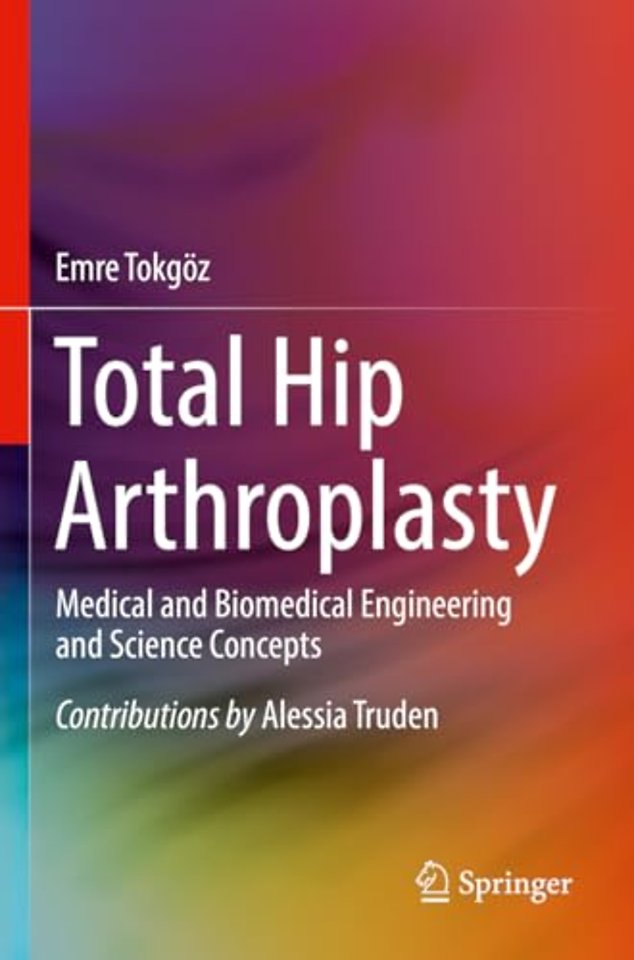 Total Hip Arthroplasty