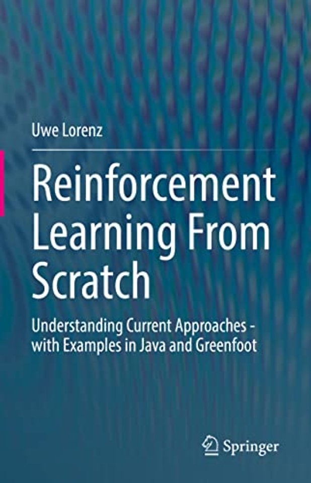 Reinforcement Learning From Scratch
