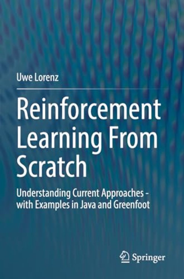 Reinforcement Learning From Scratch