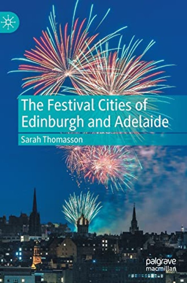The Festival Cities of Edinburgh and Adelaide