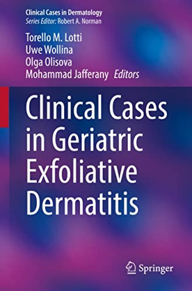 Clinical Cases in Geriatric Exfoliative Dermatitis