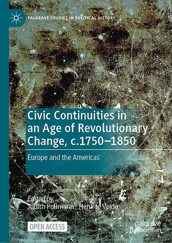 Civic Continuities in an Age of Revolutionary Change, c.1750–1850