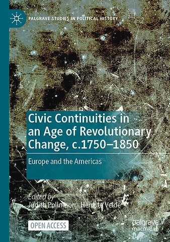 Civic Continuities in an Age of Revolutionary Change, c.1750–1850