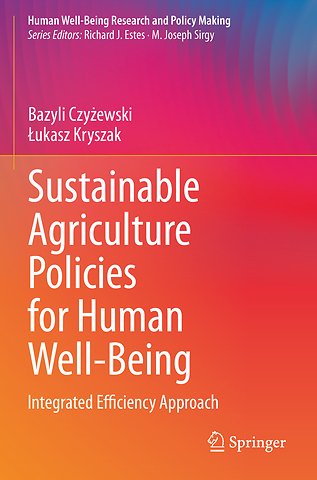 Sustainable Agriculture Policies for Human Well-Being
