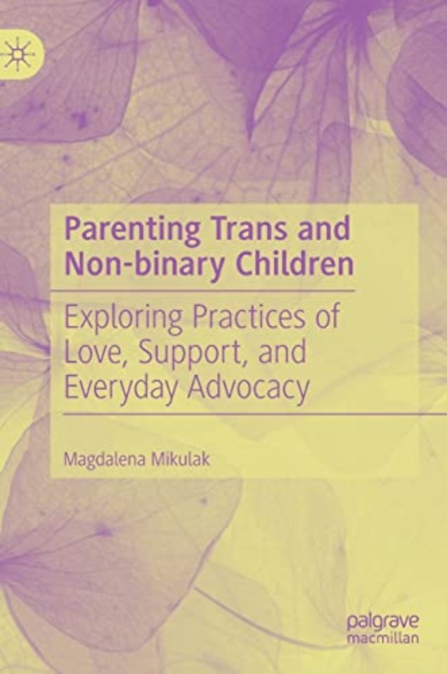 Parenting Trans and Non-binary Children