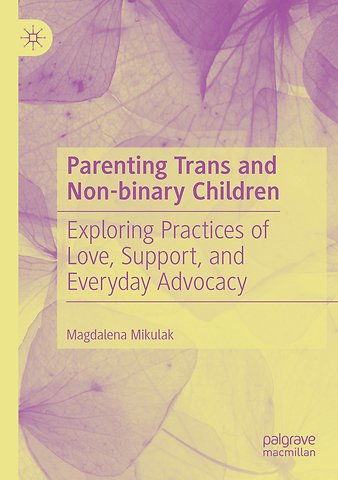 Parenting Trans and Non-binary Children