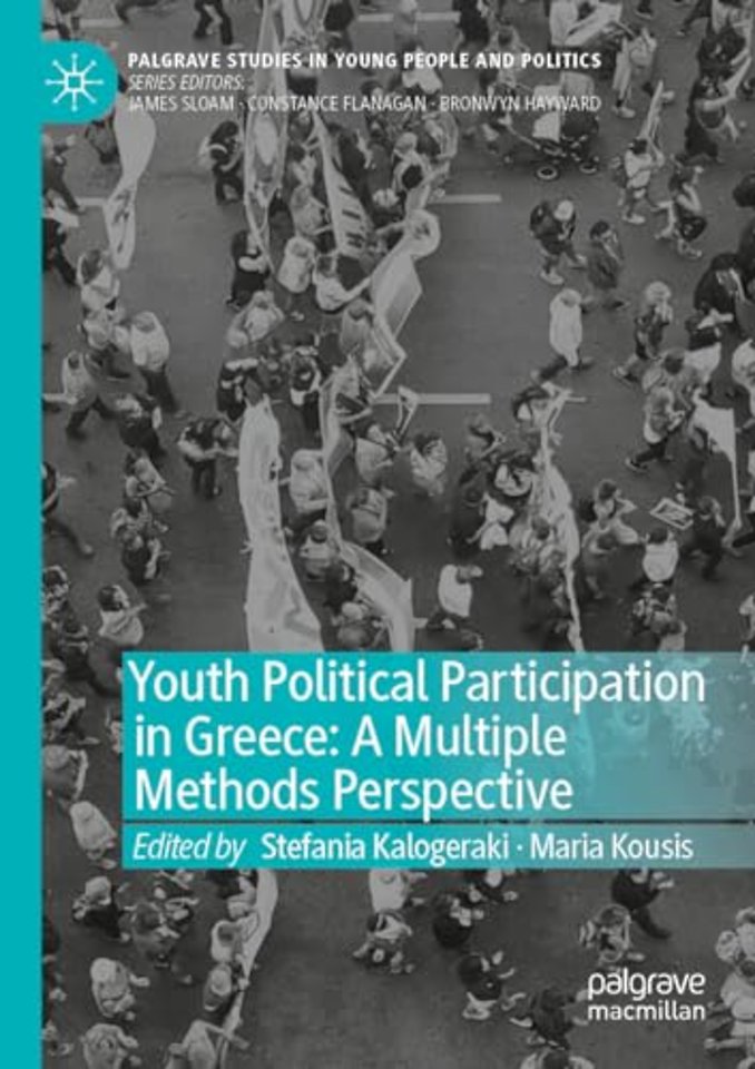 Youth Political Participation in Greece: A Multiple Methods Perspective