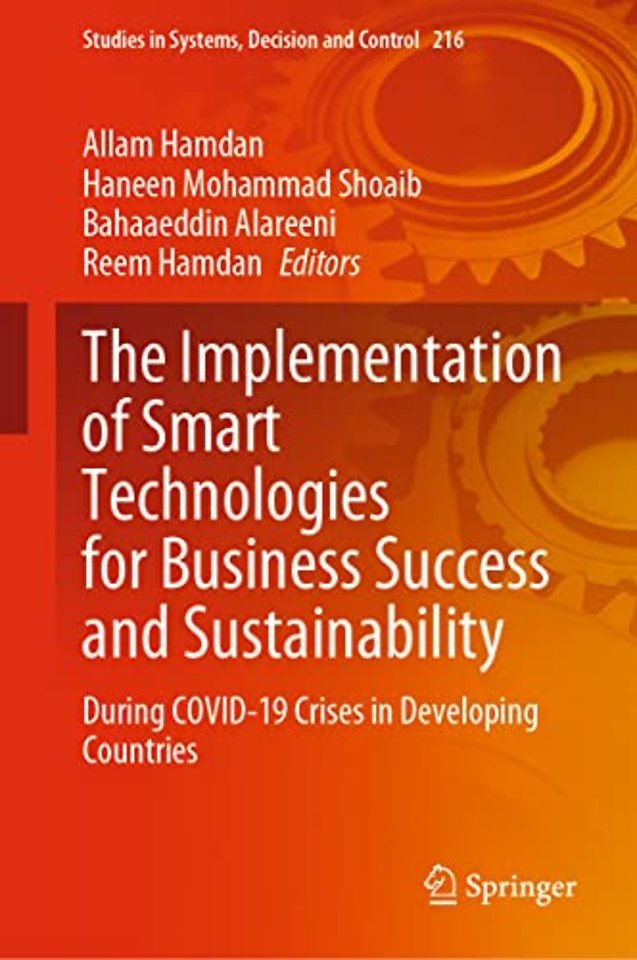 The Implementation of Smart Technologies for Business Success and Sustainability