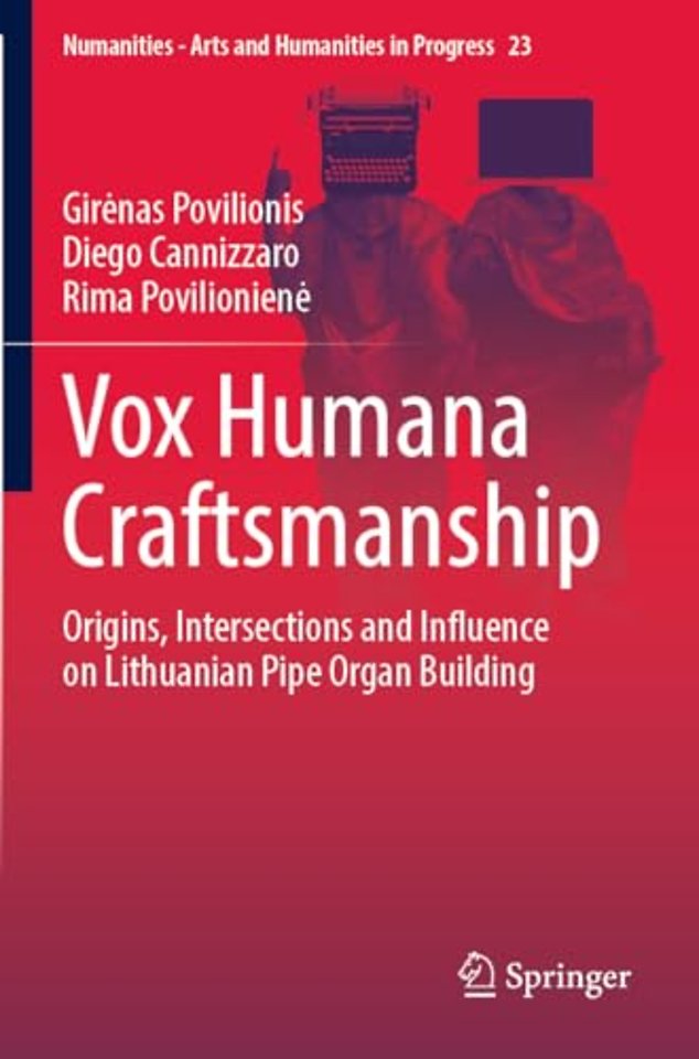 Vox Humana Craftsmanship