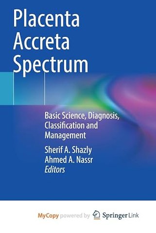 Placenta Accreta Spectrum