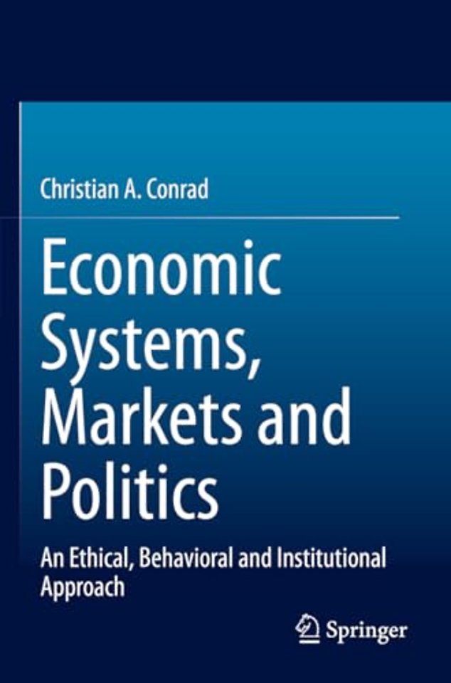 Economic Systems, Markets and Politics