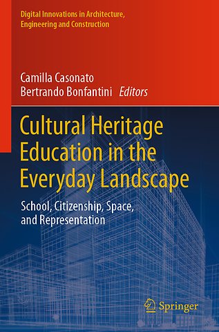 Cultural Heritage Education in the Everyday Landscape