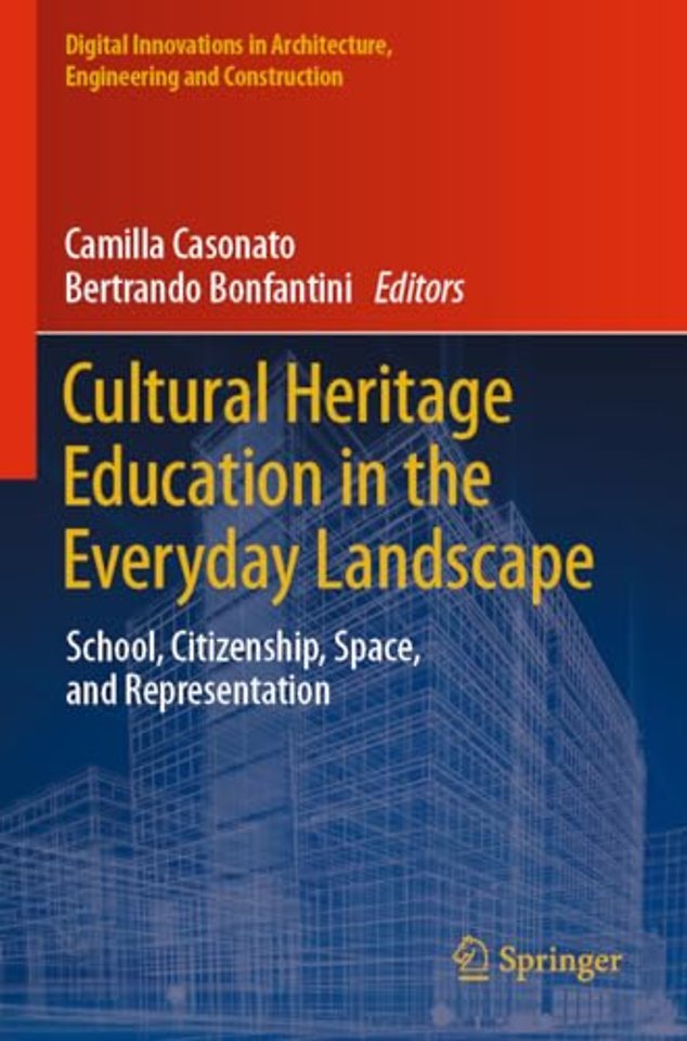 Cultural Heritage Education in the Everyday Landscape