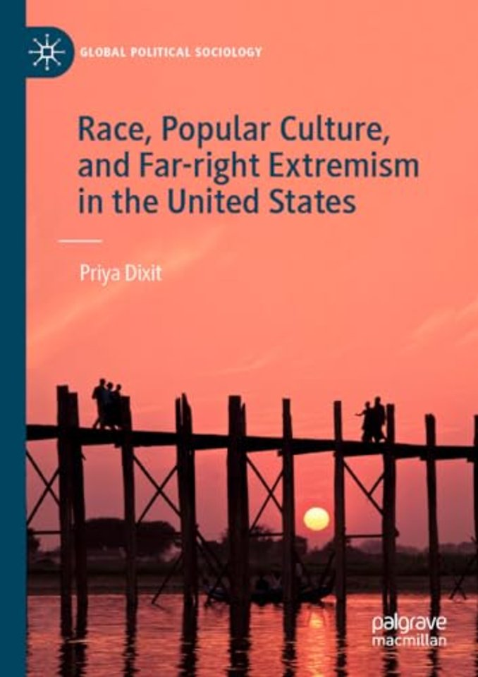 Race, Popular Culture, and Far-right Extremism in the United States