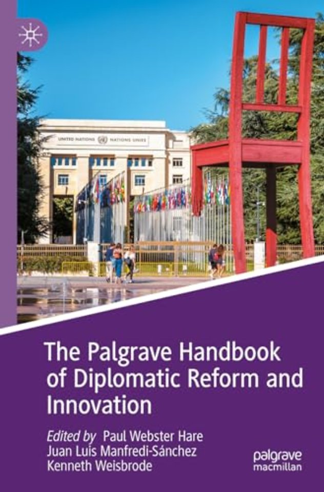 The Palgrave Handbook of Diplomatic Reform and Innovation