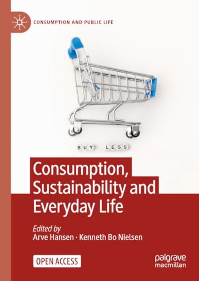 Consumption, Sustainability and Everyday Life	