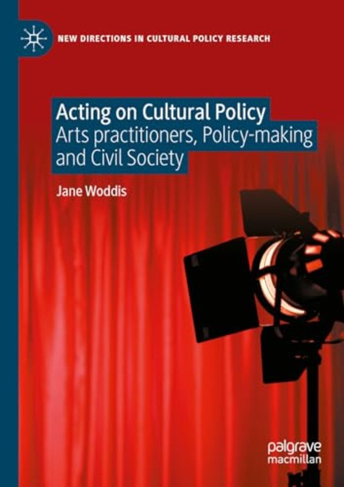 Acting on Cultural Policy