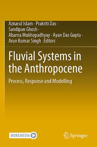 Fluvial Systems in the Anthropocene