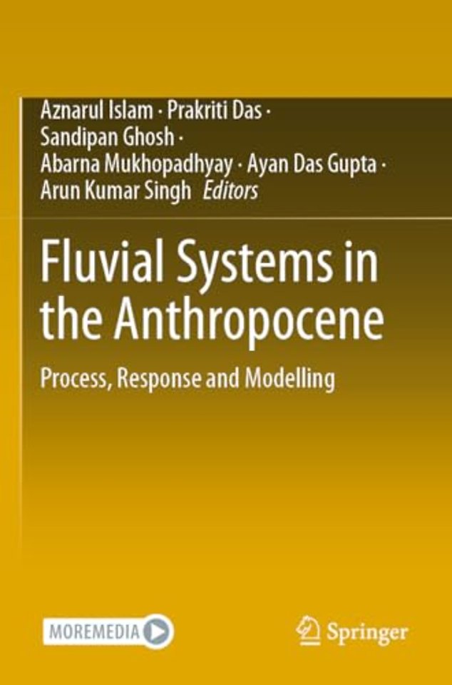Fluvial Systems in the Anthropocene