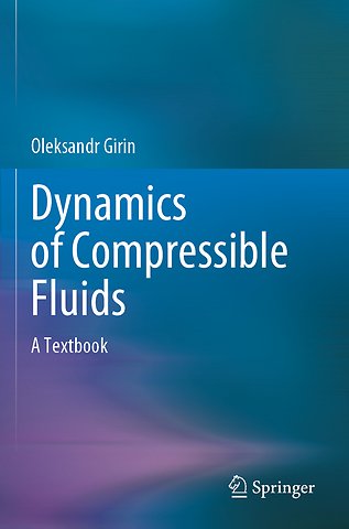 Dynamics of Compressible Fluids