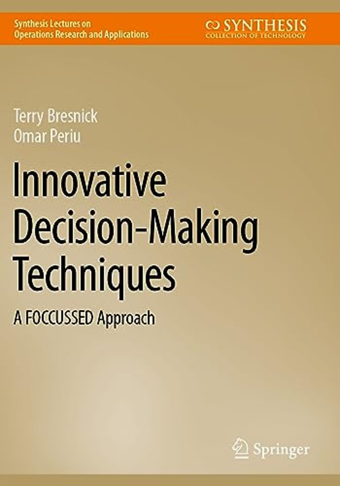 Innovative Decision-Making Techniques