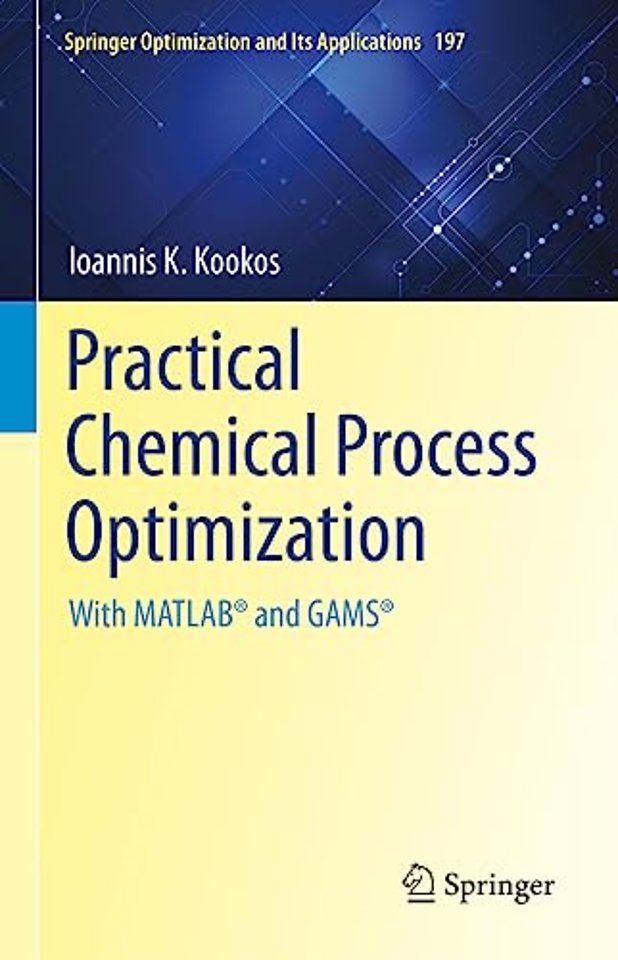 Practical Chemical Process Optimization 