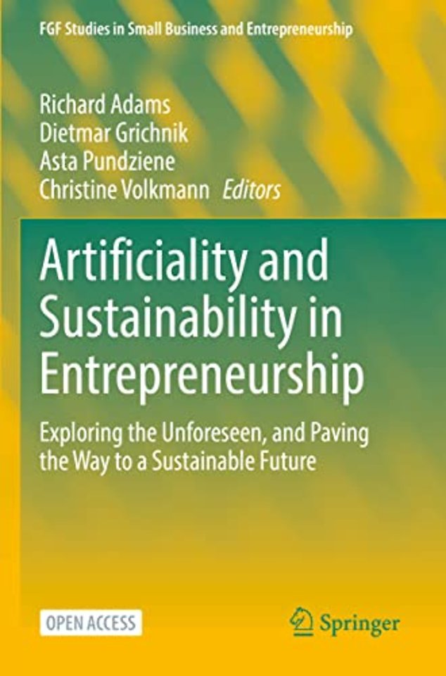 Artificiality and Sustainability in Entrepreneurship