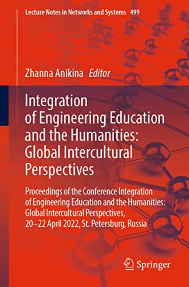 Integration of Engineering Education and the Humanities: Global Intercultural Perspectives