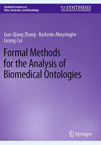 Formal Methods for the Analysis of Biomedical Ontologies