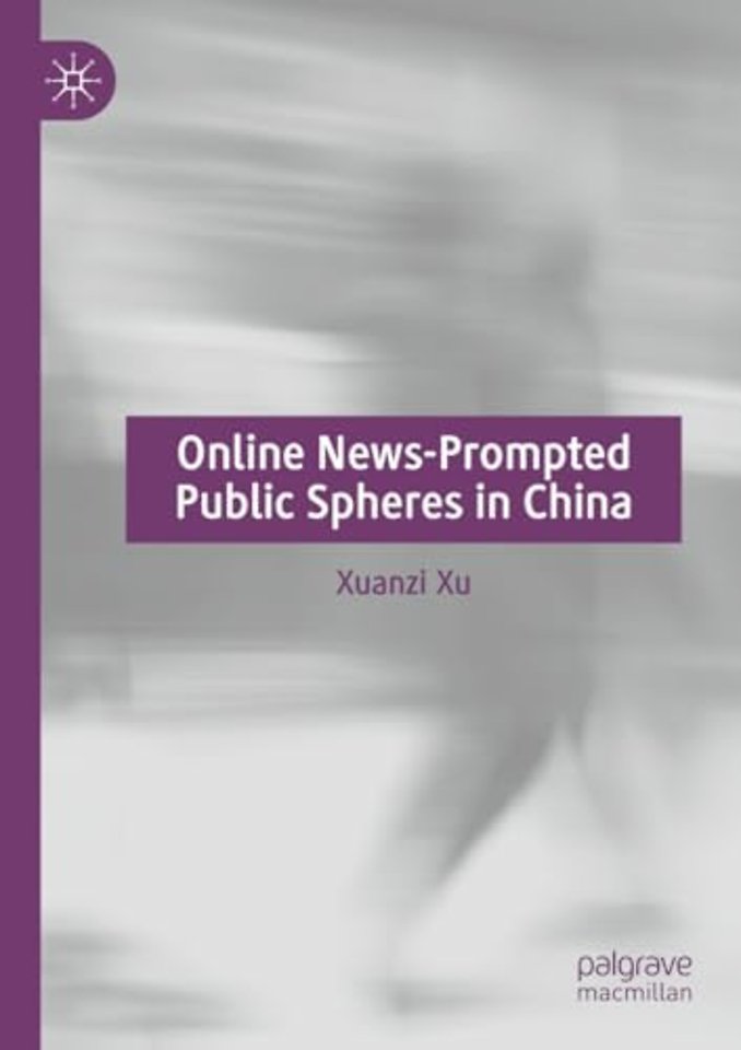 Online News-Prompted Public Spheres in China