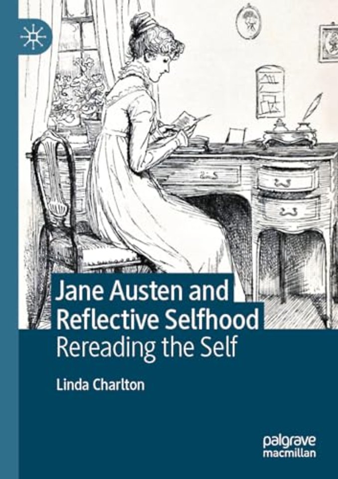 Jane Austen and Reflective Selfhood